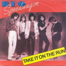 REO Speedwagon : Take It on the Run - Someone Tonight